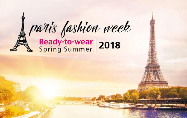 هذه هي أسرار أسبوع الموضة في باريس لموسم ربيع وصيف 2018